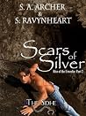 Scars of Silver by S.A. Archer