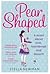 Pear Shaped