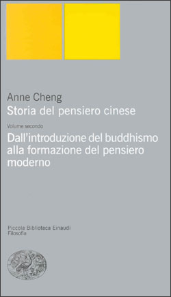 Storia del pensiero cinese. II: Dall'introduzione del buddhismo alla formazione del pensiero moderno (Paperback)