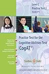 Cognitive Abilities Test CogAT® Multilevel C Book (Grade 4*) - Practice Test 2 Cognitive Abilities Test CogAT® Multilevel C Book (Grade 4*) - Practice Test 2