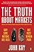 The Truth About Markets by John Kay