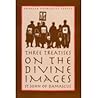 Three Treatises on the Divine Images by John of Damascus