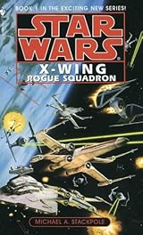Rogue Squadron (Star Wars: X-Wing, #1)