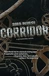 Corridor by Robin Parrish