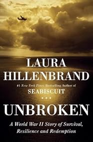 Unbroken: A World War II Story of Survival, Resilience and Redemption
