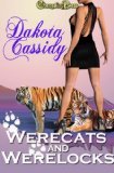 Werecats and Werelocks Collection (Kindle Edition)