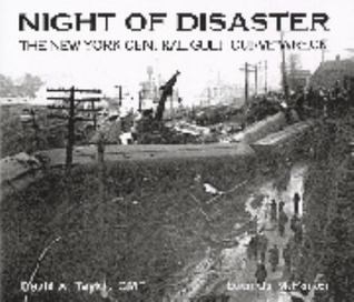 Night of Disaster: The New York Central Gulf Curve Wreck