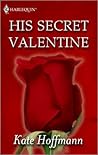 His Secret Valentine by Kate Hoffmann