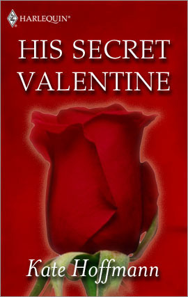 His Secret Valentine (Kindle Edition)