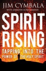 Spirit Rising: Tapping into the Power of the Holy Spirit