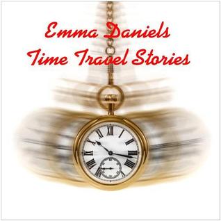 Emma Daniels Time Travel Stories