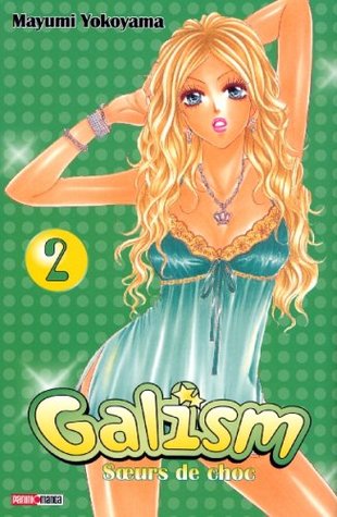 Galism, Tome 2