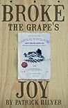 Broke the Grape's Joy