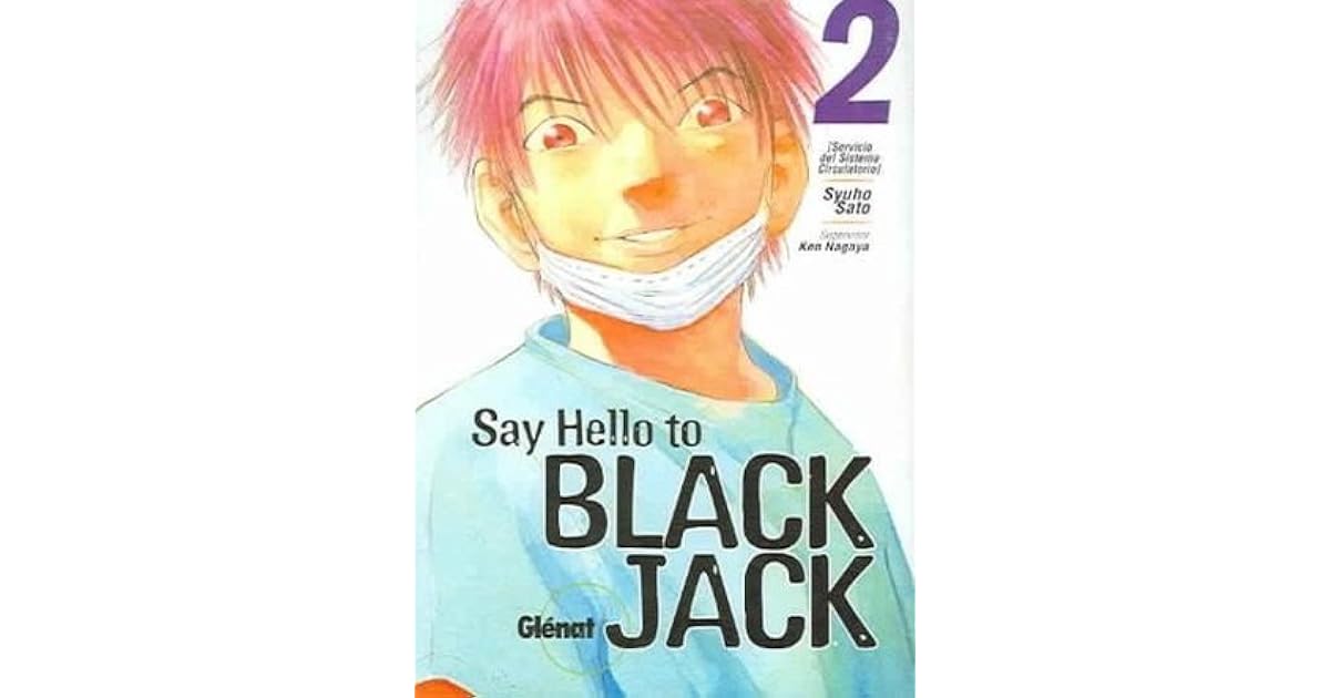 Say Hello To Black Jack