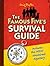 The Famous Five's Survival Guide