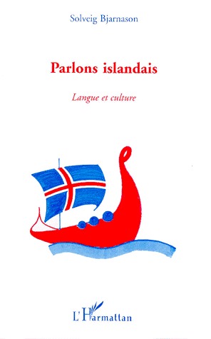 PARLONS ISLANDAIS: Langue et culture
