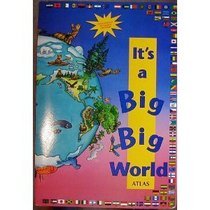 It's a Big Big World Atlas (Board book)