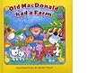 Old MacDonald had a Farm