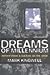 Dreams of the Millennium