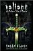 Valiant (Modern Faerie Tale...