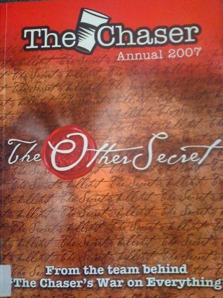 The Chaser Annual 2007 - The Other Secret