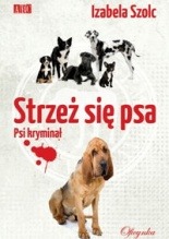 Strzeż się psa (Paperback)