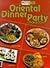 Oriental Dinner Party Cookbook by Ellen Sinclair