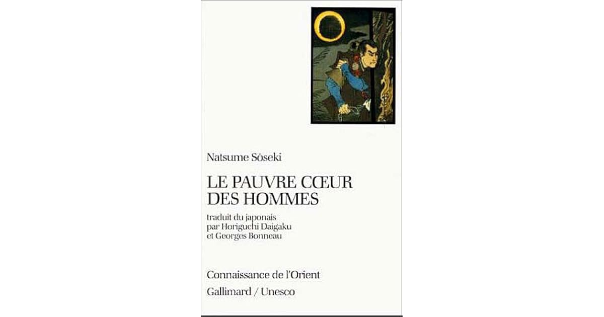 Le Pauvre coeur des hommes by Natsume Sōseki