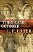 Then Came October by Usher, L.E. (2008) Paperback
