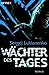 Wächter des Tages by Sergei Lukyanenko
