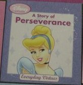 Disney Princess: A Story of Perseverance (Everyday Virtues)