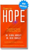 Open to Hope: Inspirational Stories of Healing After Loss