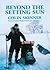 Beyond The Setting Sun