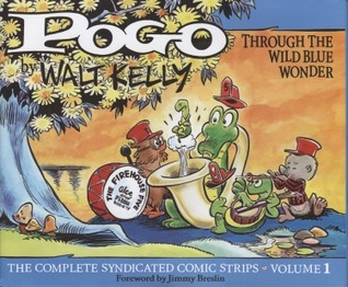 Pogo: The Complete Syndicated Comic Strips, Vol. 1: Through the Wild Blue Wonder (Hardcover)