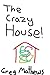 The Crazy House