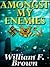 Amongst My Enemies