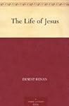 The Life of Jesus