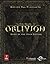 The Elder Scrolls IV: Oblivion Game of the Year Edition Official Game Guide