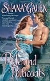 Pride and Petticoats by Shana Galen