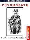 Psychopath by Katherine Ramsland