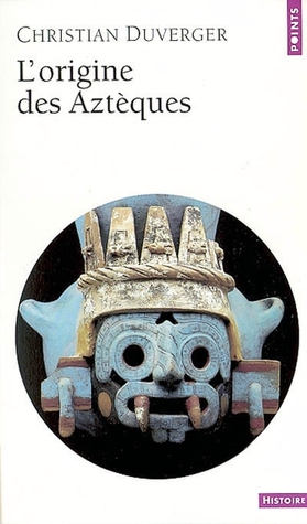 L'origine des Aztèques (Mass Market Paperback)