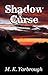 Shadow Curse by M.K. Yarbrough
