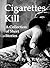 Cigarettes Kill