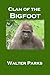Clan of the Bigfoot