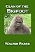 Clan of the Bigfoot