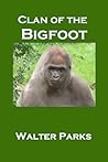 Clan of the Bigfoot