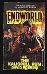 The Kalispell Run (Endworld, #4) The Kalispell Run (Endworld, #4)