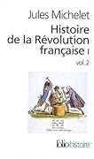 Histoire de la Révolution française : Tome 1, volume 2
