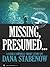 Missing, Presumed... by Dana Stabenow
