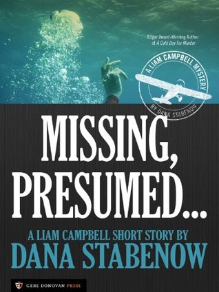 Missing, Presumed... (Liam Campbell, #4.25)